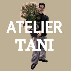 Atelier TANI